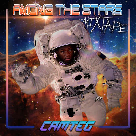 "Among The Stars" Mixtape